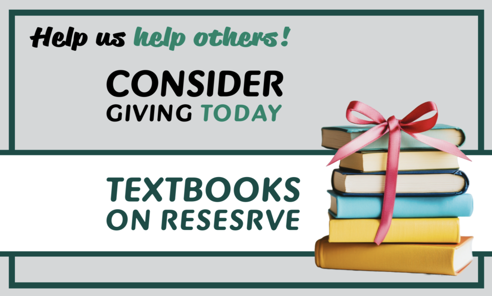 Stack of colorful books with red bow. Consider giving today Textbooks on reserve