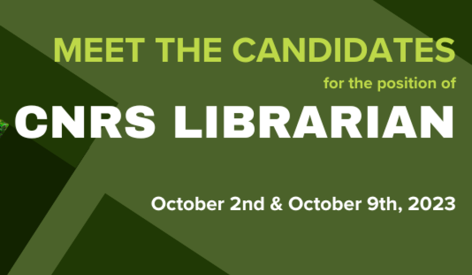 Meet the candidates for the position of CNRS Library October 2 and 9, 2023